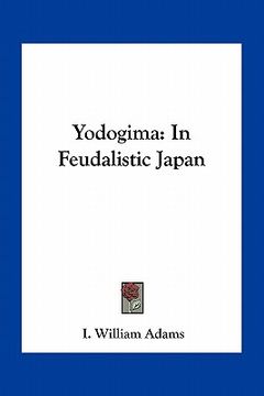 portada yodogima: in feudalistic japan (en Inglés)