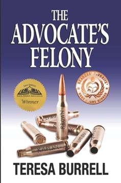 portada The Advocate's Felony (in English)