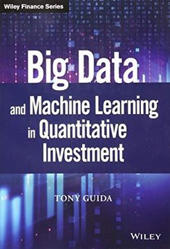 portada Big Data and Machine Learning in Quantitative Investment (Wiley Finance) (en Inglés)