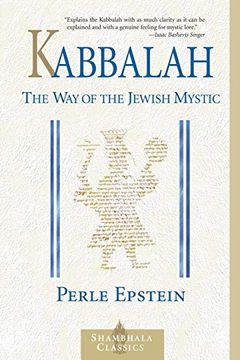 portada Kabbalah: The way of the Jewish Mystic (Shambhala Classics) 