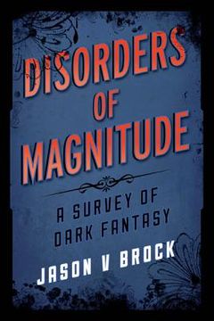 portada Disorders of Magnitude: A Survey of Dark Fantasy (in English)