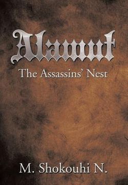 portada Alamut, The Assassins' Nest (en Inglés)