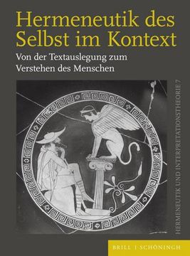 portada Hermeneutik Des Selbst Im Kontext: Von Der Textauslegung Zum Verstehen Des Menschen (en Alemán)