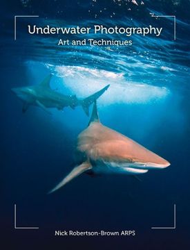 portada Underwater Photography: Art and Techniques (en Inglés)