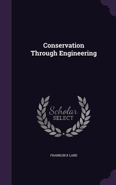 portada Conservation Through Engineering (in English)