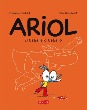 portada Ariol el Caballero Caballo - Emmanuel Guibert - GUIBERT, EMMANUEL - Libro Físico (in Spanish)