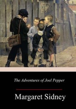 portada The Adventures of Joel Pepper (in English)