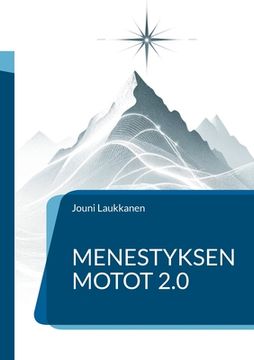 portada Menestyksen motot 2.0: Päälliköille ja johtajille (en Finlandés)