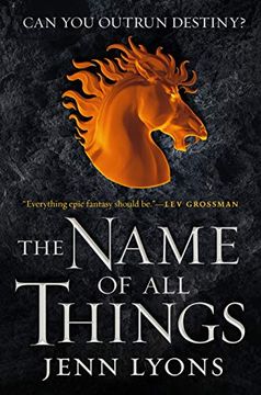 portada The Name of all Things: 2 (a Chorus of Dragons) (en Inglés)
