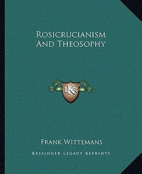 portada rosicrucianism and theosophy (en Inglés)