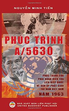 portada Phúc trình A/5630: của Phái đoàn Điều Tra Liên Hiệp Quốc về vấn đề đàn áp Phật giáo tại miền Nam Việt Nam năm 1963