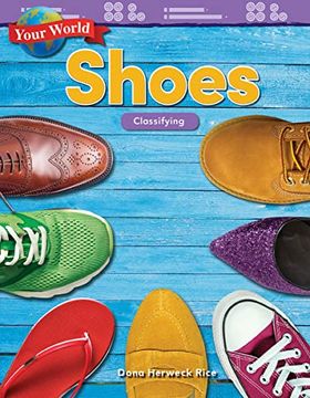 portada Your World: Shoes: Classifying (en Inglés)