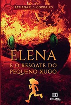 portada Elena e o Resgate do Pequeno Xugo (en Portugués)