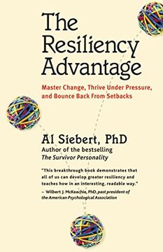 portada The Resiliency Advantage; Master Change, Thrive Under Pressure, and Bounce Back From Setbacks (in English)