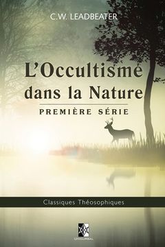 portada L'Occultisme dans la Nature: Première série (en Francés)