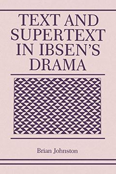 portada Text and Supertext in Ibsen’S Drama (en Inglés)