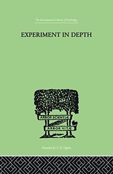 portada Experiment in Depth: A Study of the Work of Jung, Eliot and Toynbee (en Inglés)