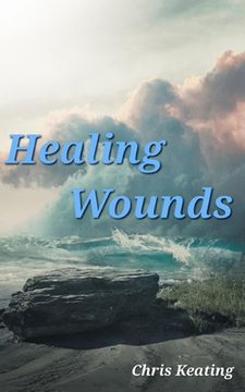 portada Healing Wounds (en Inglés)