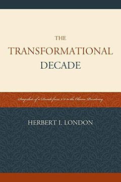 portada The Transformational Decade: Snapshots of a Decade From 9 