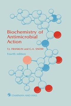 portada Biochemistry of Antimicrobial Action