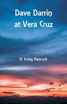 portada Dave Darrin at Vera Cruz (en Inglés)
