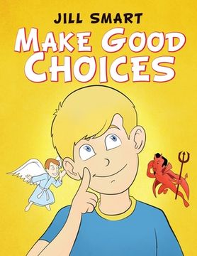 portada Make Good Choices (en Inglés)