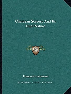 portada chaldean sorcery and its dual nature (en Inglés)