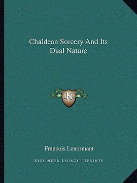 portada chaldean sorcery and its dual nature