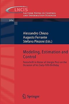 portada modeling, estimation and control: festschrift in honor of giorgio picci on the occasion of his sixty-fifth birthday (en Inglés)