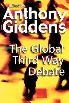 portada The Global Third way Debate (en Inglés)