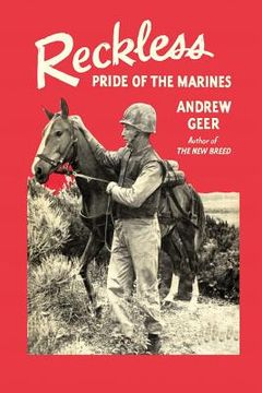 portada Reckless: Pride of the Marines (en Inglés)