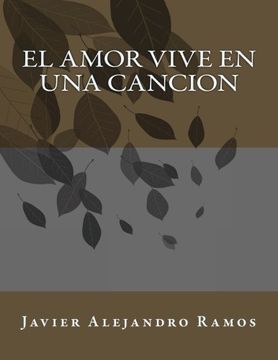 portada El Amor vive en una Cancion (Spanish Edition)
