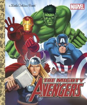 portada The Mighty Avengers (Marvel: The Avengers) (Little Golden Books) (en Inglés)