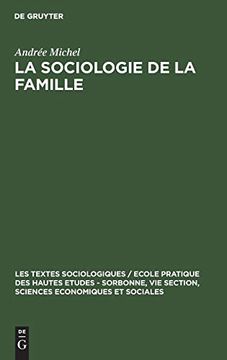 portada La Sociologie de la Famille (Les Textes Sociologiques (in French)