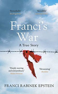 portada Franci'S War: The Incredible True Story of one Woman'S Survival of the Holocaust (in English)