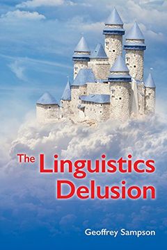 portada The The Linguistics Delusion