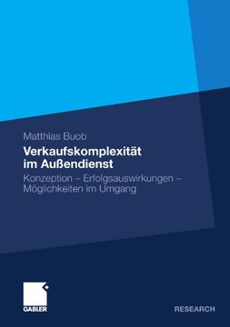 portada Verkaufskomplexität im Außendienst: Konzeption - Erfolgsauswirkungen - Möglichkeiten im Umgang (German Edition)