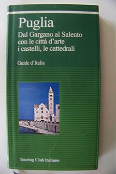 portada La Puglia (Guide Verdi D'italia)