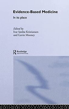 portada Evidence-Based Medicine: In its Place (Routledge International Studies in Health Economics) (en Inglés)