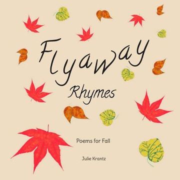 portada Flyaway Rhymes: Poems for Fall (en Inglés)