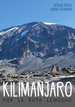 portada Kilimanjaro por la Ruta Lemosho