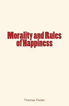 portada Morality and Rules of Happiness