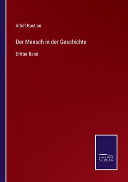 portada Der Mensch in der Geschichte: Dritter Band (en Alemán)