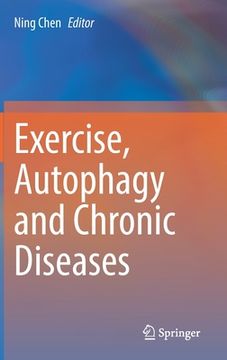 portada Exercise, Autophagy and Chronic Diseases (en Inglés)