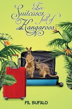portada Two Suitcases Full of Kangaroos (en Inglés)