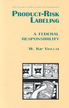portada product risk labeling: a federal responsivility (en Inglés)