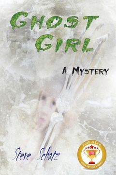 portada Ghost Girl: A Mystery (en Inglés)