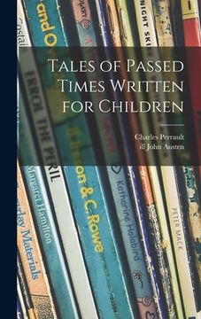 portada Tales of Passed Times Written for Children (in English)
