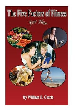 portada The Five Factors of Fitness: Evidence Based Fat loss for Her