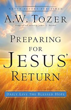 portada Preparing for Jesus' Return: Daily Live the Blessed Hope (en Inglés)